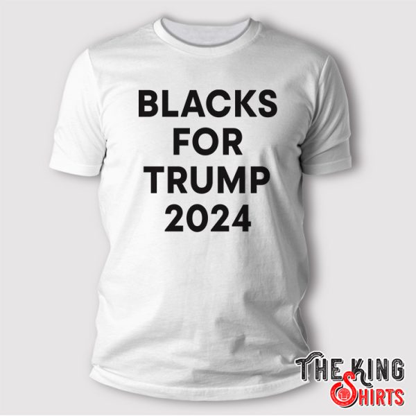 blacks for trump 2024 shirt 1