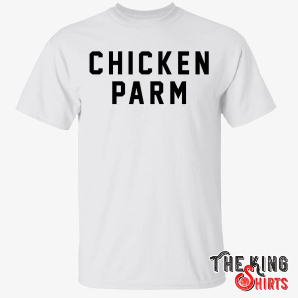 chicken parm t shirt