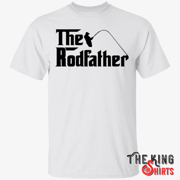 fishing the rodfather shirt