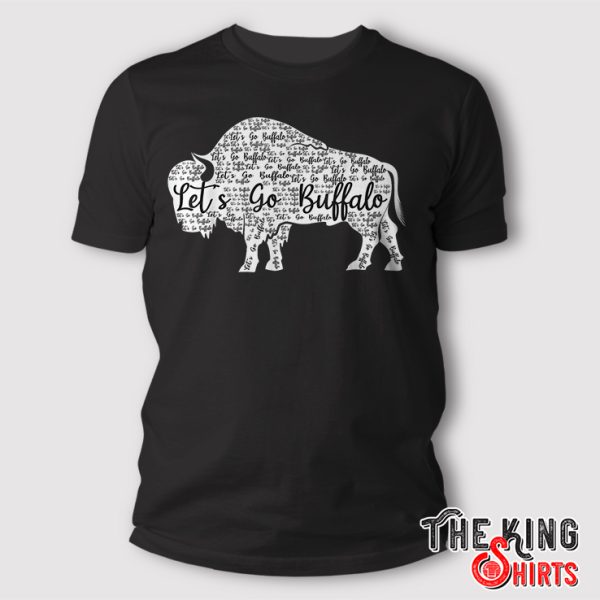 Lets Go Buffalo Shirt