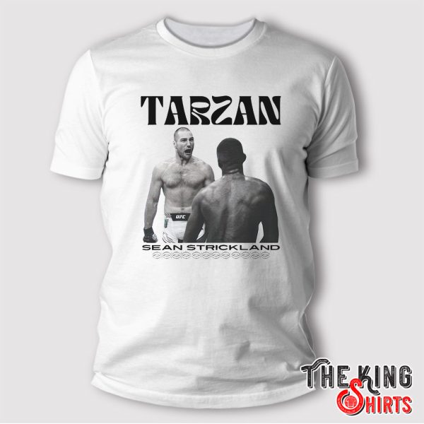 Sean Strickland Tarzan T Shirt