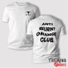 anti burnt orange club t shirt