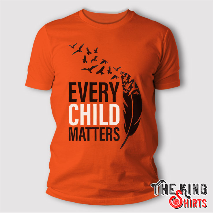 Every Child Matters T Shirt for National Day For Truth And ...