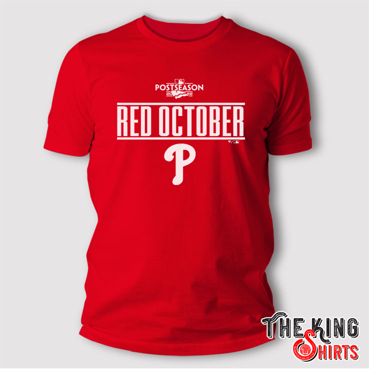 Red Phillies October Shirt Phillies Playoffs - High-Quality