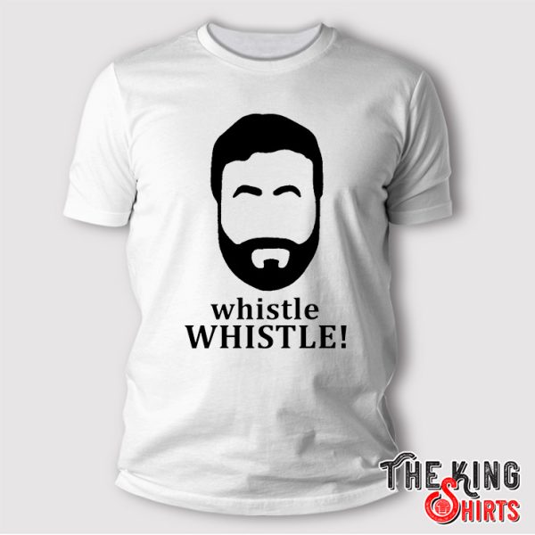 whistle whistle t shirt