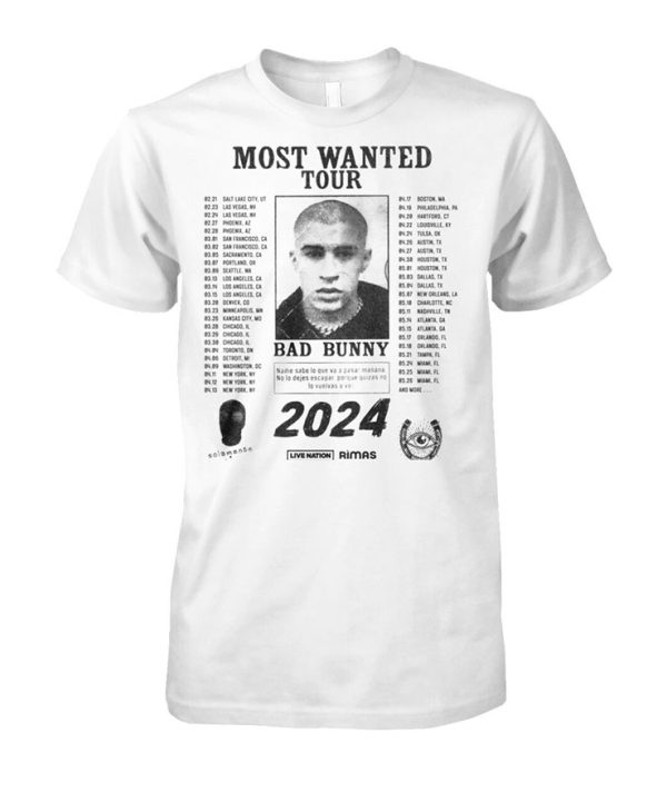 Bad Bunny Most Wanted Tour 2024 Shirt