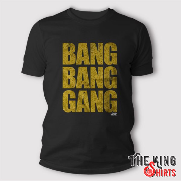 Bang Bang Gang Shirt