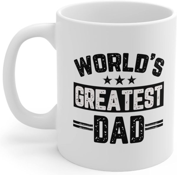 Mugs for Dad Father's Day Worlds Best Dad Cup