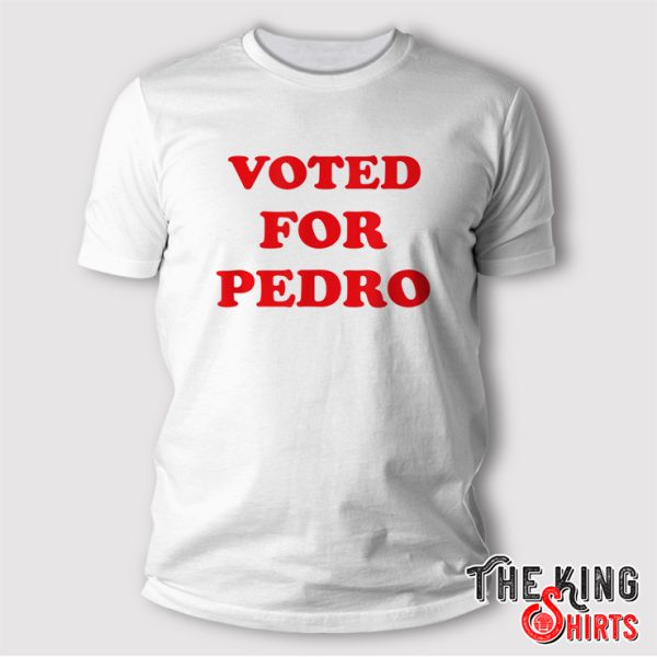 Napoleon Dynamite Vote For Pedro Shirt