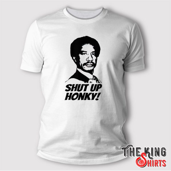 Shut up honky george jefferson T Shirt