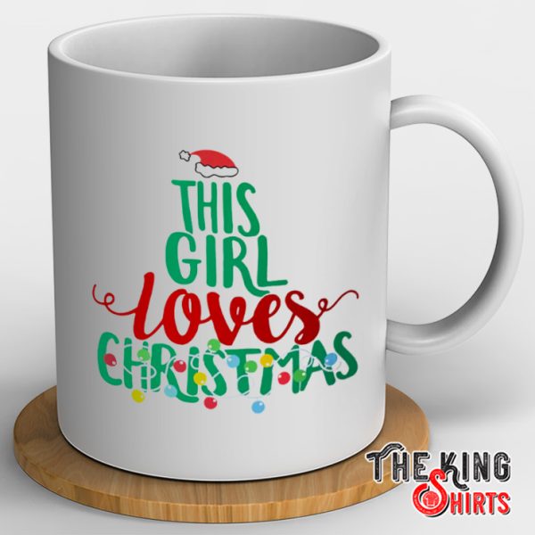 This Girl Loves Christmas Mug