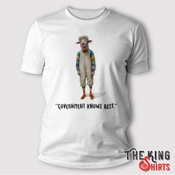government knows best clown sheeple shirt