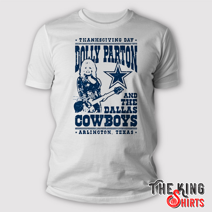 Dolly Parton Dallas Cowboys T Shirt - TheKingShirtS