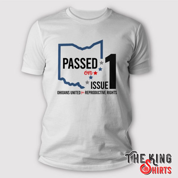 Issue 1 Ohio 2023 Passed Shirt