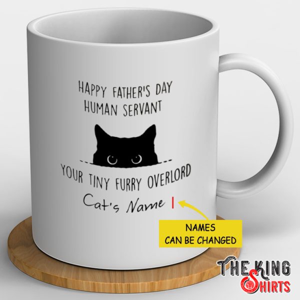 Personalized Human Servant Your Tiny Furry Overlord mug