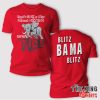 Don’t Give A Piss About Nothing But The Tide Blitz Bama Blitz Shirt