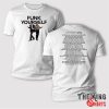 Funk Yourself T Shirt