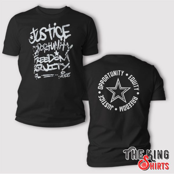 Justice Opportunity Equity Freedom Shirt