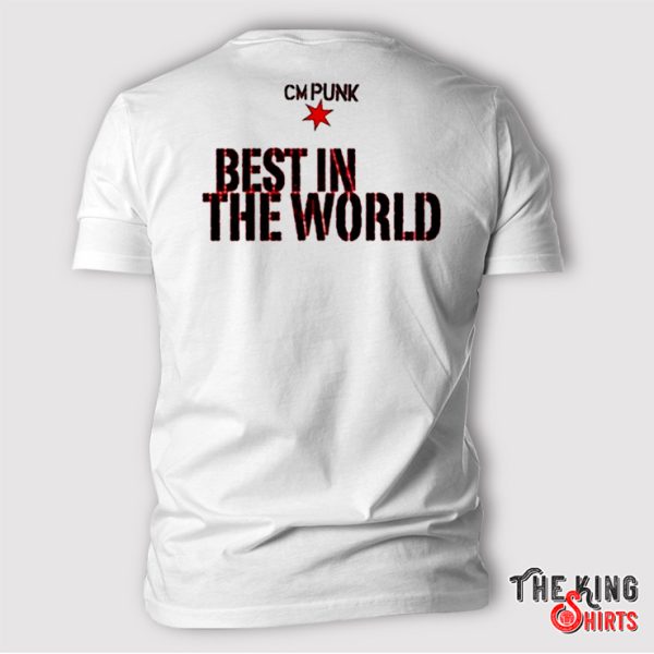 CM Punk Best In The World shirt