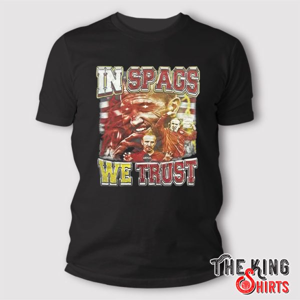 Chiefs In Spags We Trust T Shirt