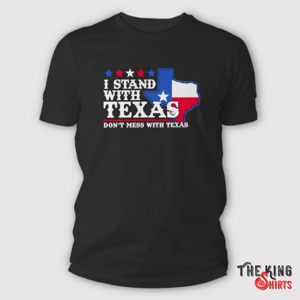 Don'T Mess With Texas shirt