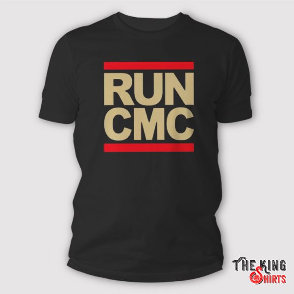RUN CMC 49ers SF Shirt