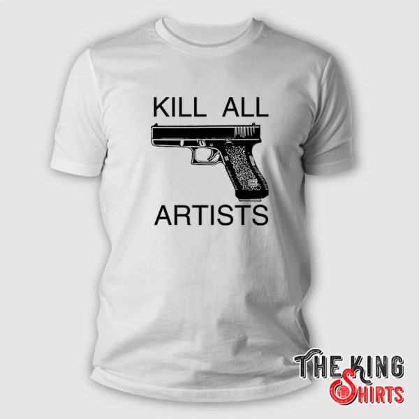 kill all artists shirt