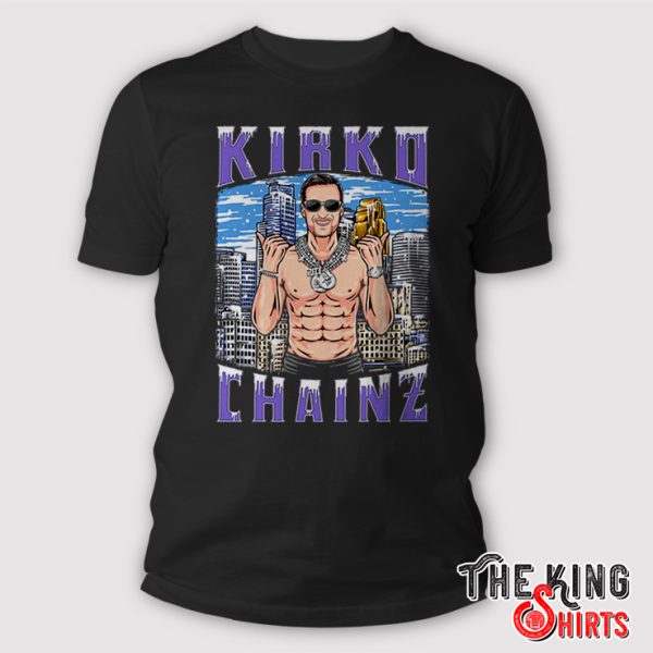 kirko chainz shirt
