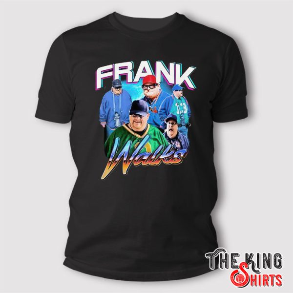 Dave Portnoy Frank Walks T Shirt