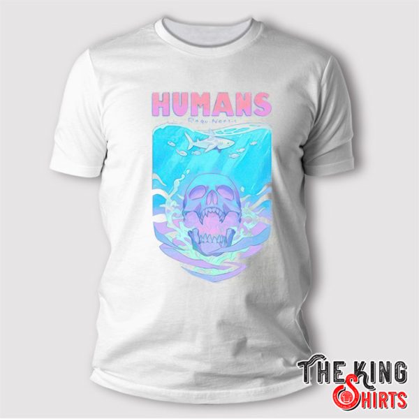 Humans Requinoesis T Shirt