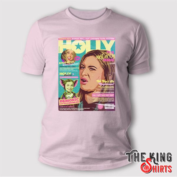 New Issue Of Holly Mag Out Now T Shirt