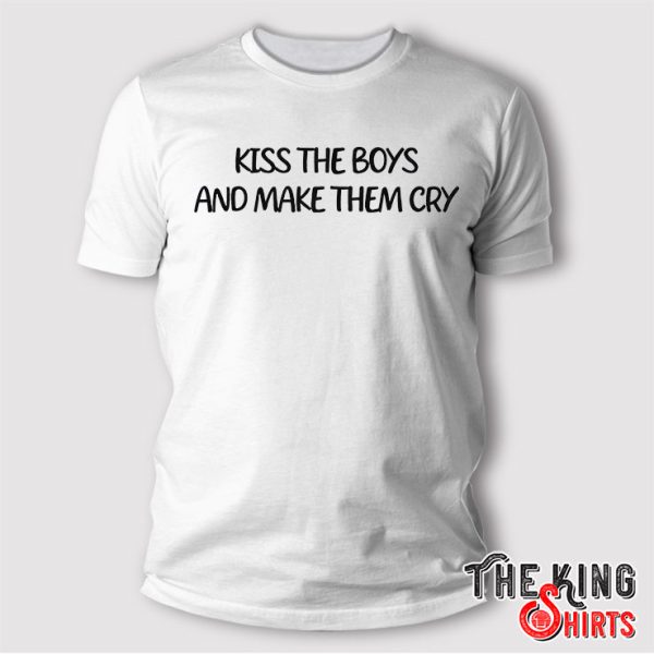 Sydney Sweeney Kiss The Boys And Make Them Cry T Shirt