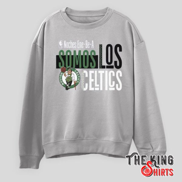 Somos Los Celtics Sweatshirt
