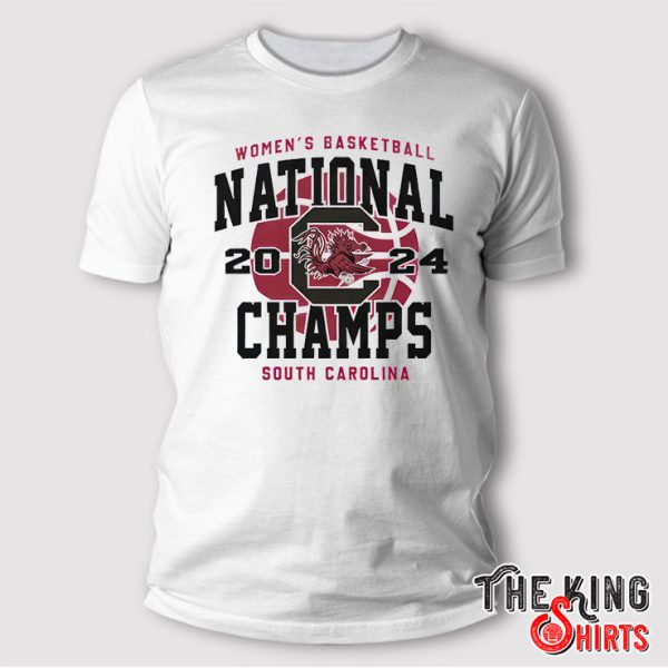 South Carolina Gamecocks Homefield 2024 Ncaa Women’s Basketball National Champions T Shirt
