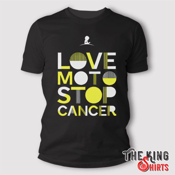 St. Jude Love Moto Stop Cancer T Shirt