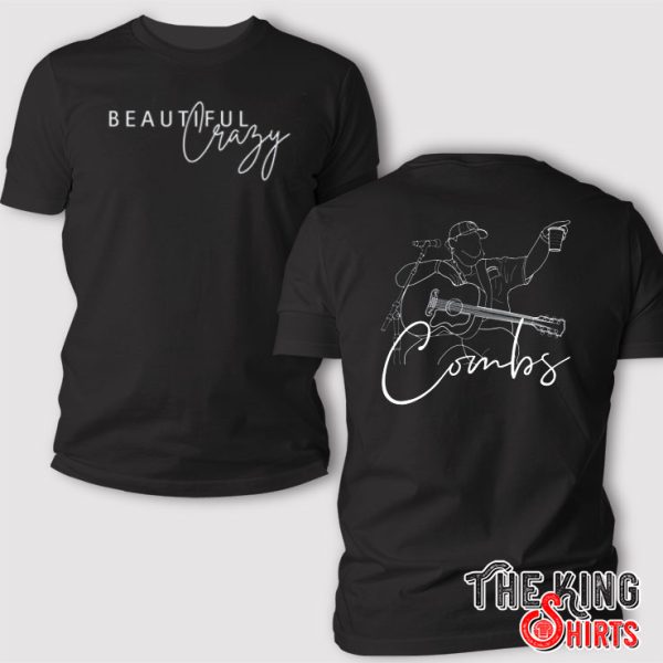 Luke Combs Beautiful Crazy T Shirt