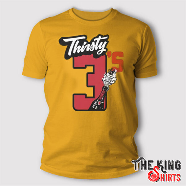Bubba Wallace Thirsty 3’s Shirt