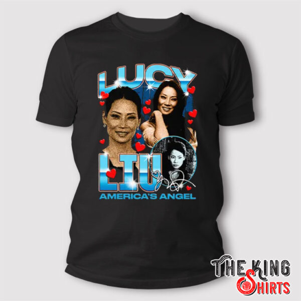 Lucy Liu America’s Angel T Shirt