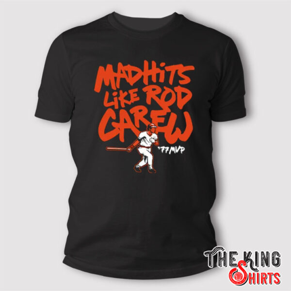 Mad Hits Like Rod Carew T Shirt