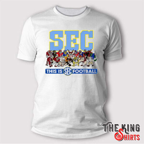 SEC Mascots This Is Football T Shirt