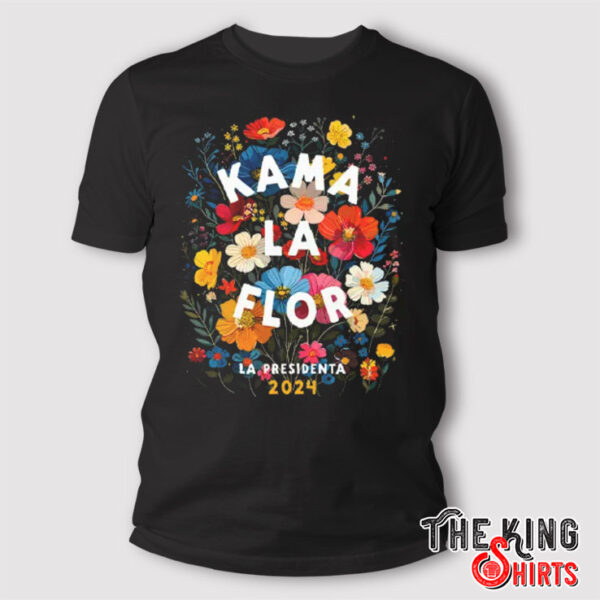 Kama La Flor 2024 T Shirt