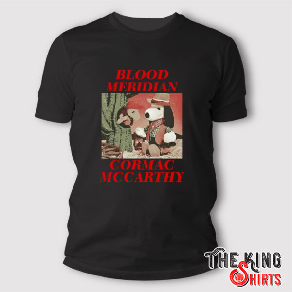 Snoopy Blood Meridian Cormac Mccarthy T Shirt