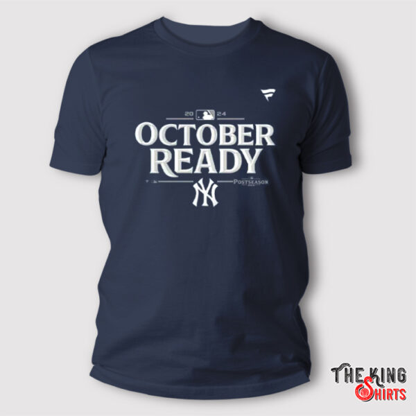 October Ready Yankees Shirt