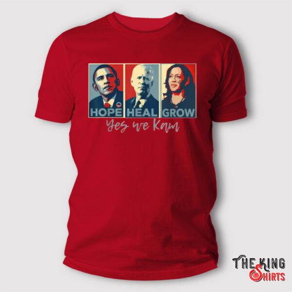 Hope Heal Grow President Shirt, Obama, Biden and Kamla Harris