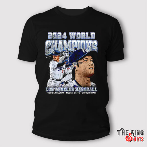 Los Angeles Baseball 2024 World Champions Ohtani Freeman & Betts Shirt