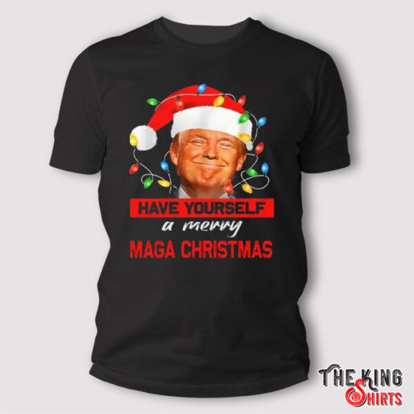 Santa Trump Have Yourself A Merry Maga Christmas Shirt