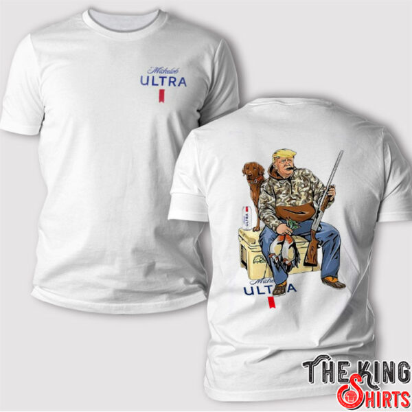 Trump Hunter With Michelob Ultra Beer T Shirt