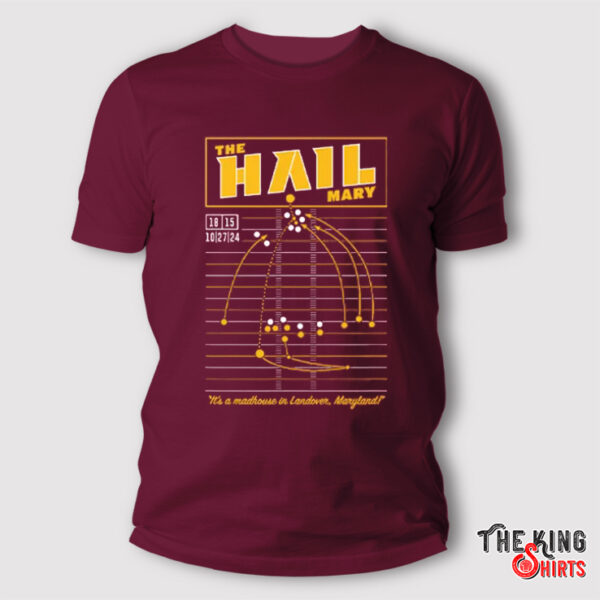 Washington Football The HAIL Mary T Shirt